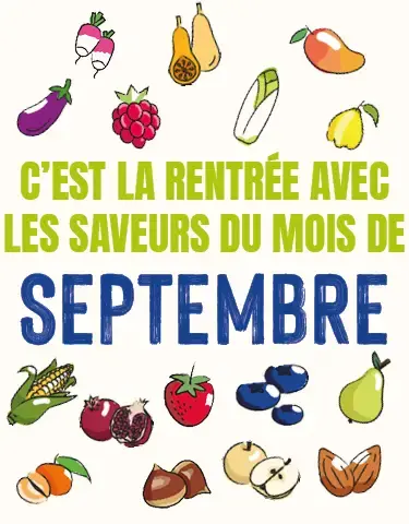 Calendrier de saisonnalité : C'est la rentrée avec les saveurs du mois de septembre